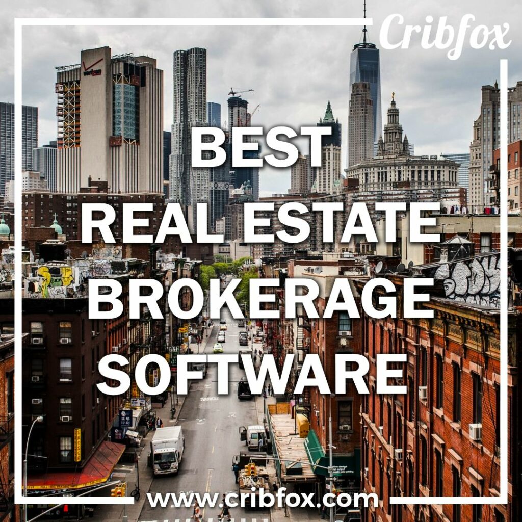 Pros & cons of the latest real estate broker software. What makes for great real estate agent software? What is the best real estate brokerage software?